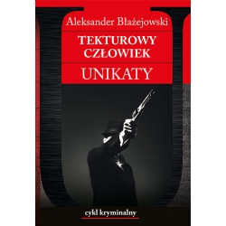 Aleksander Błażejowski, Tekturowy człowiek (egz. uszkodzony)